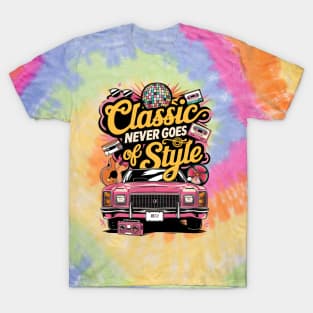 Classic never goes out of style T-Shirt